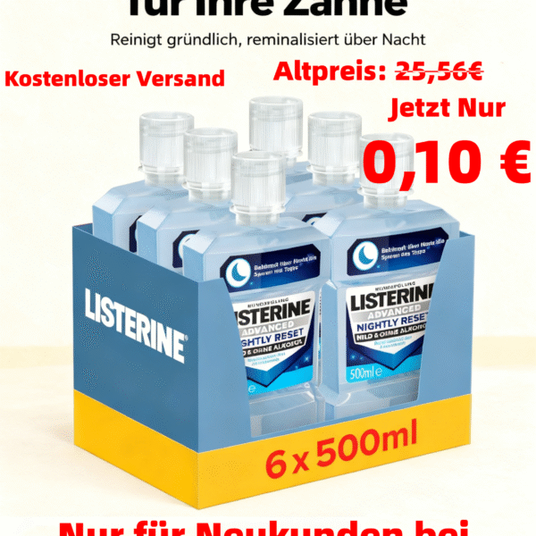 LISTERINE Advanced Nightly Reset milder Geschmack (6x500 ml), Mundspülung zur Reminalisierung des Zahnschmelzes, bekämpft über Nacht die Spuren des Tages und reinigt tiefenwirksam