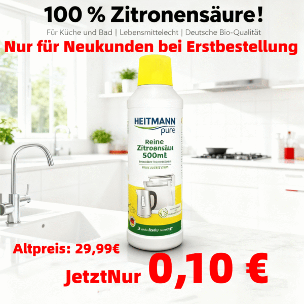 HEITMANN pure Reine Citronensäure | Flüssiger Bio-Entkalker für Küche & Bad | Effektiv gegen Kalkablagerungen | 100% natürliche Inhaltsstoffe | Lebensmittelsauber | 500 ml